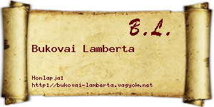 Bukovai Lamberta névjegykártya